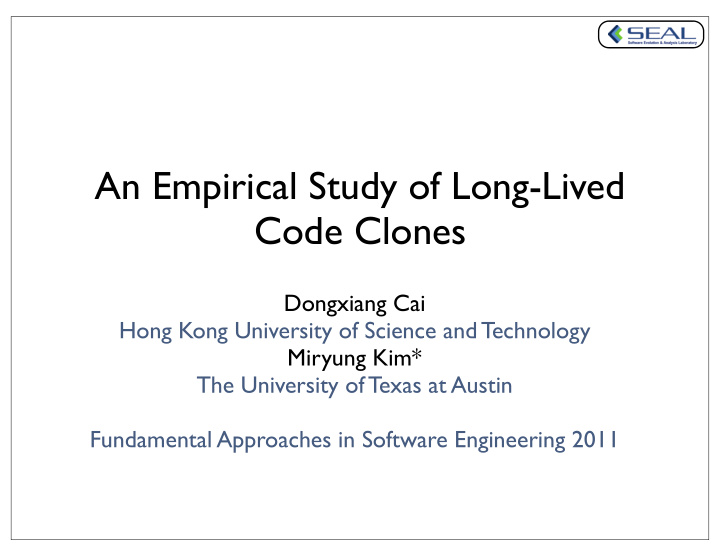 an empirical study of long lived code clones
