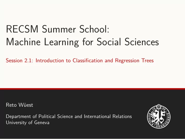 recsm summer school machine learning for social sciences