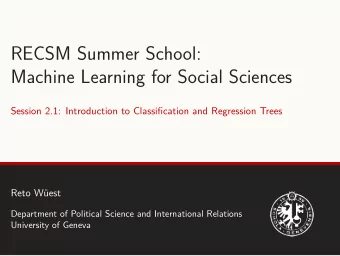RECSM Summer School:  Machine Learning for Social Sciences  Session 2.1: Introduction to