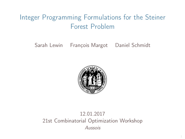 integer programming formulations for the steiner forest