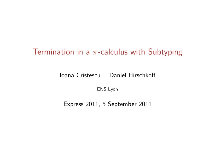 termination in a calculus with subtyping