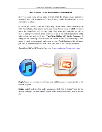 How to Insert iTunes Music into PPT Presentation  Have you ever come across such problem that the