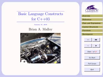 Basic Language Constructs  Overview  for C++03  References  Data and Expressions  January 21, 2019