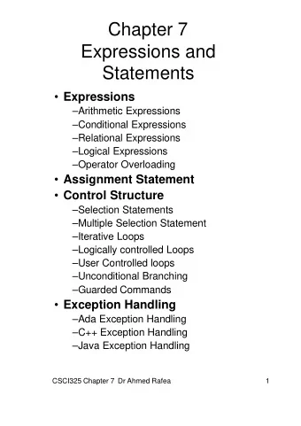 Chapter 7  Expressions and  Statements  Expressions  Arithmetic Expressions  Conditional