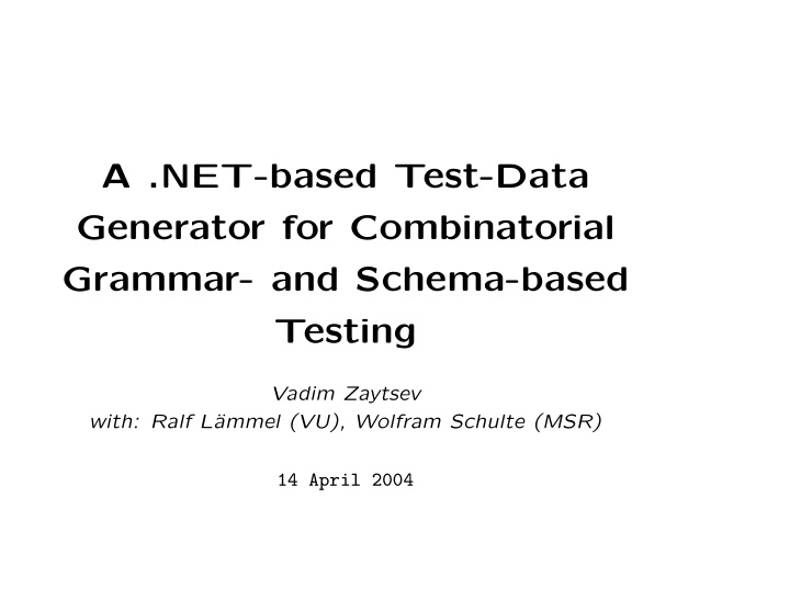 a net based test data generator for combinatorial grammar