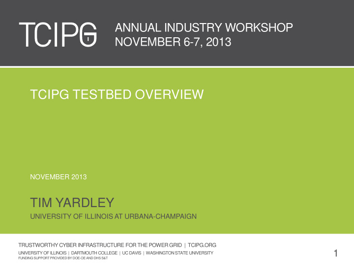 tcipg testbed overview