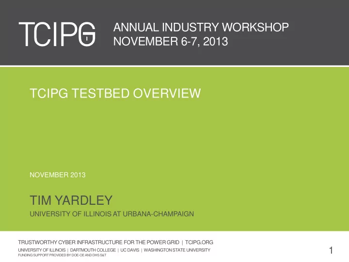 tcipg testbed overview