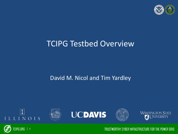 tcipg testbed overview
