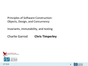 Charlie Garrod Chris Timperley  17-214  1  Administrivia  Homework 4a due Thursday at 11:59 p.m.