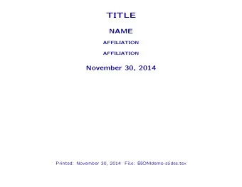 TITLE  NAME  AFFILIATION  AFFILIATION  November 30, 2014  Printed: November 30, 2014  File: