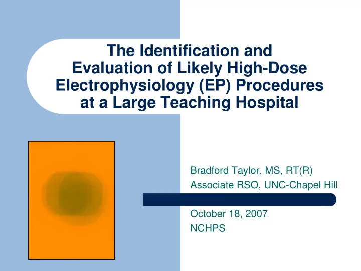 the identification and evaluation of likely high dose