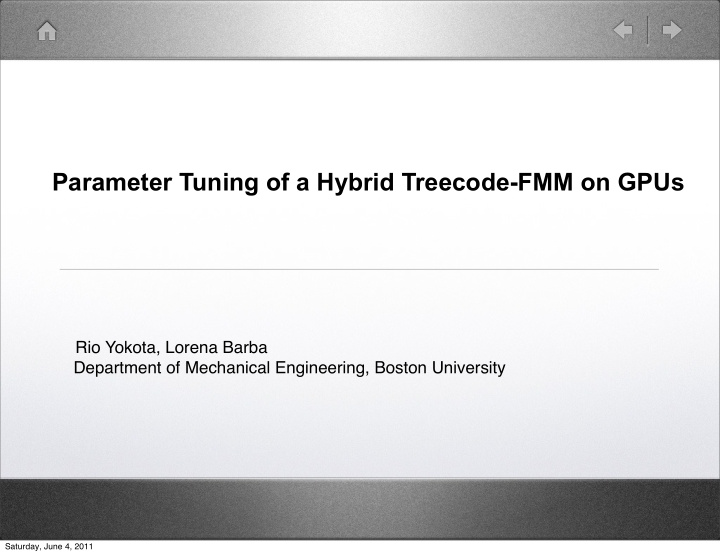 parameter tuning of a hybrid treecode fmm on gpus
