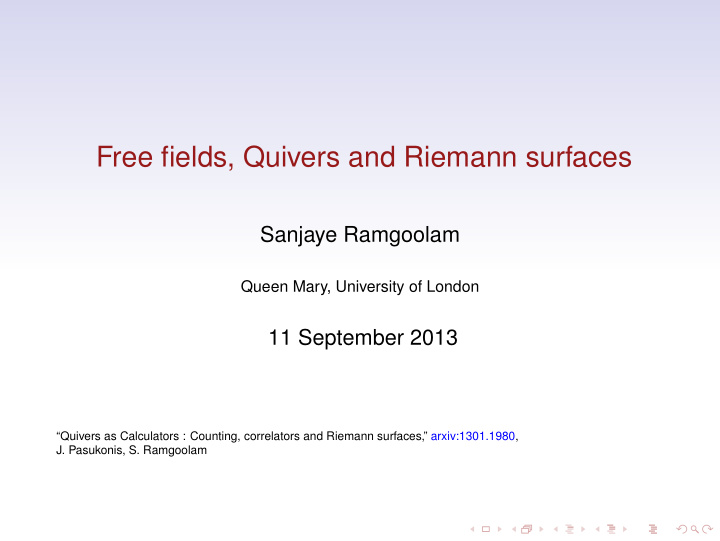 free fields quivers and riemann surfaces