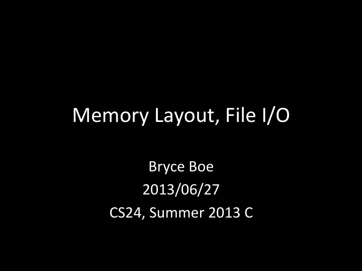 memory layout file i o