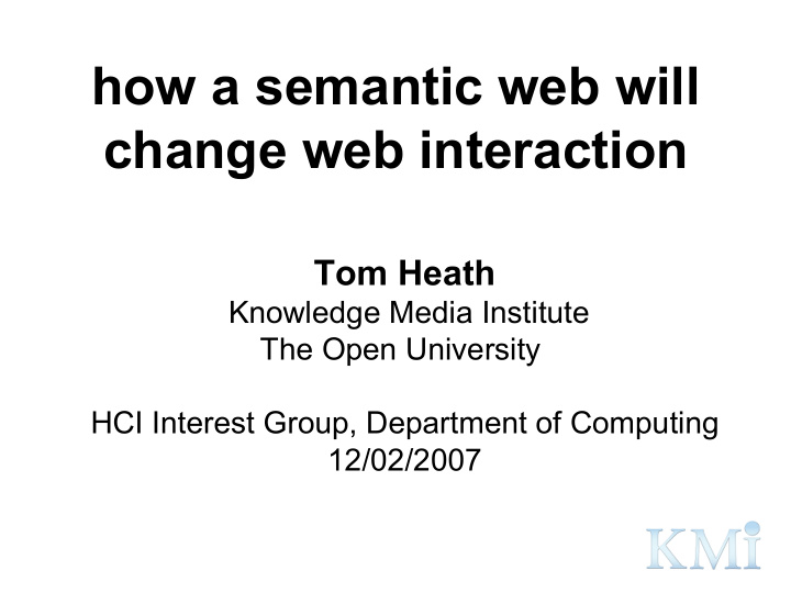how a semantic web will change web interaction