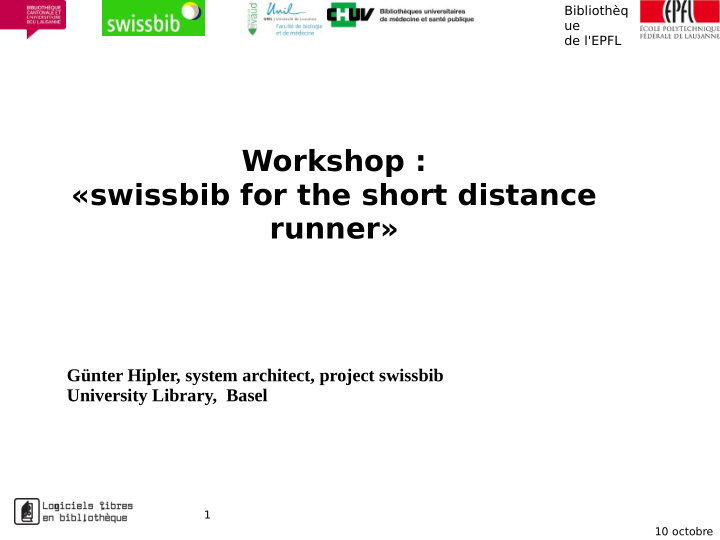 workshop swissbib for the short distance runner