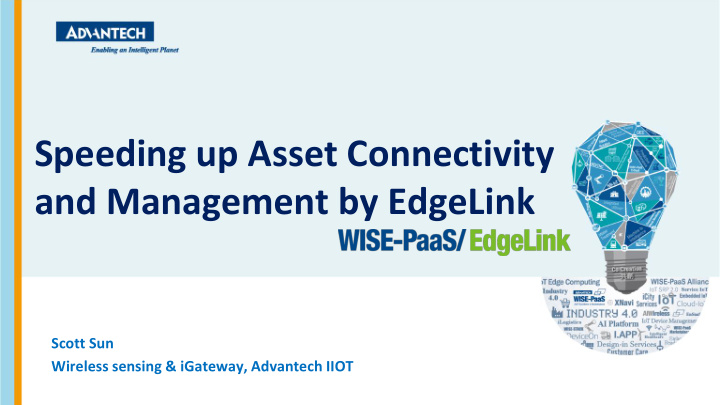 speeding up asset connectivity and management by edgelink