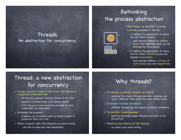thread a new abstraction why threads for concurrency