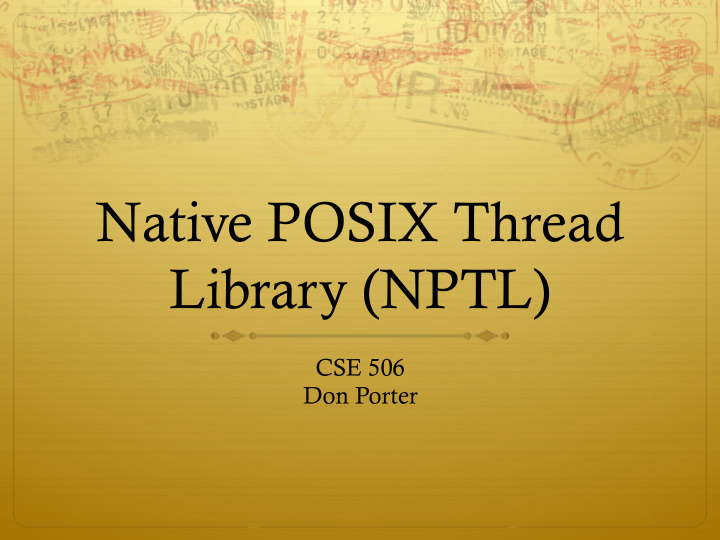 native posix thread library nptl