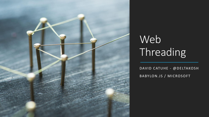 web threading