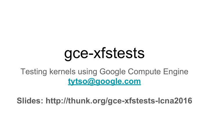 gce xfstests