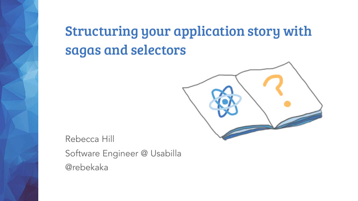 structuring your application story with sagas and