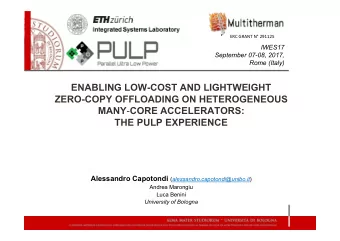 ENABLING LOW-COST AND LIGHTWEIGHT  ZERO-COPY OFFLOADING ON HETEROGENEOUS MANY  CORE