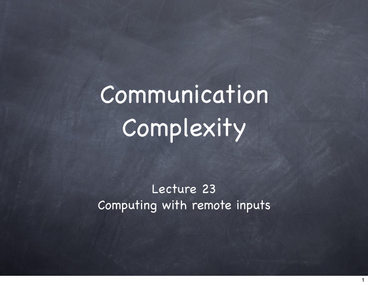 communication complexity