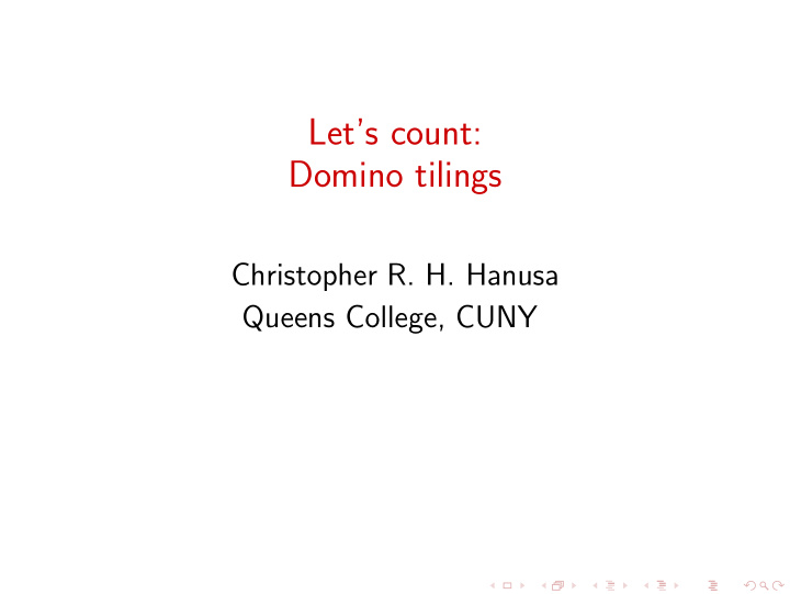 let s count domino tilings
