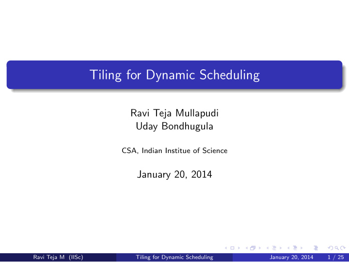 tiling for dynamic scheduling