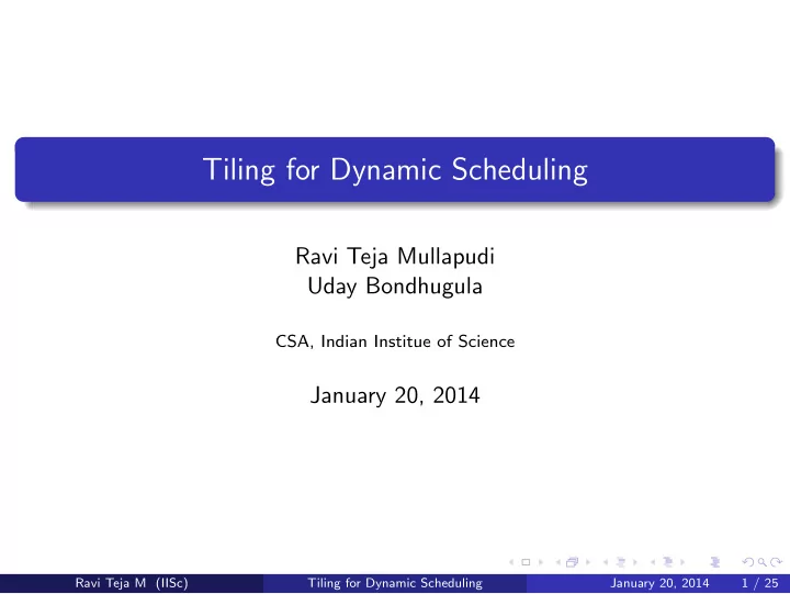 tiling for dynamic scheduling