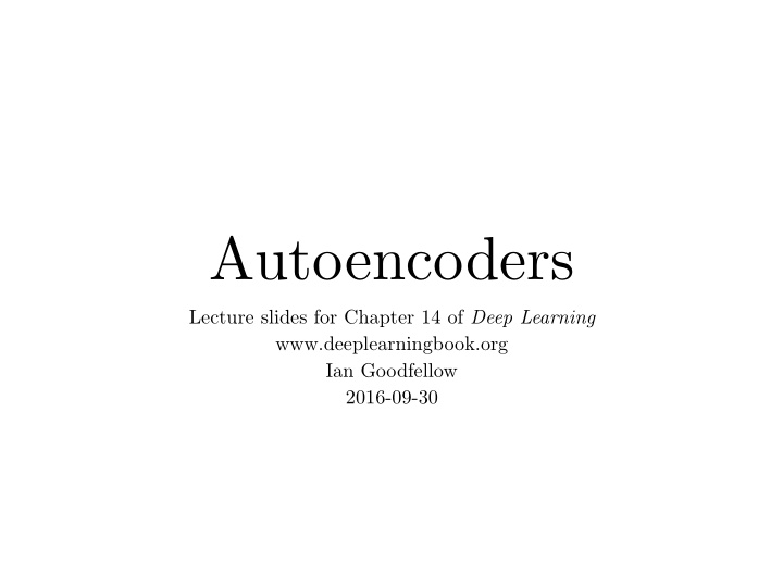autoencoders