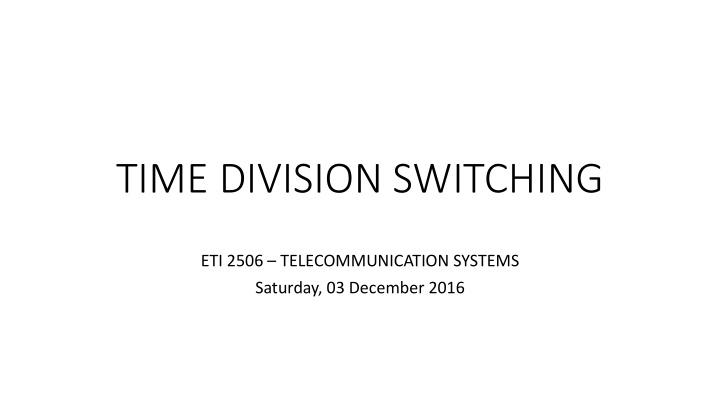 time division switching