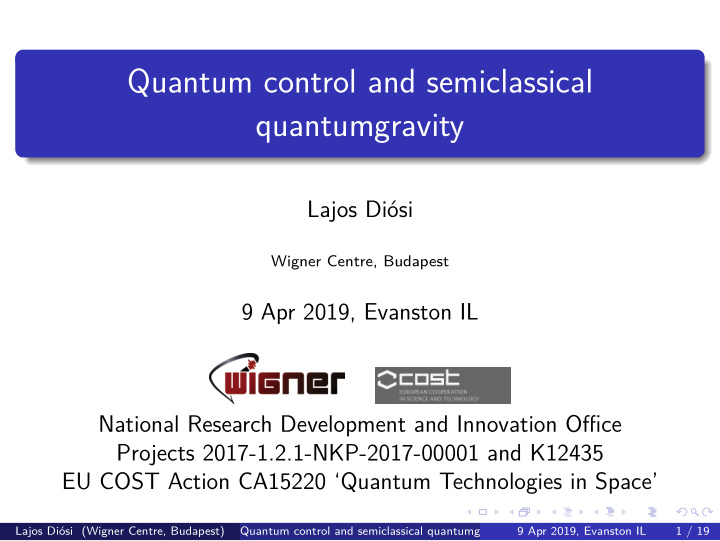 quantum control and semiclassical quantumgravity