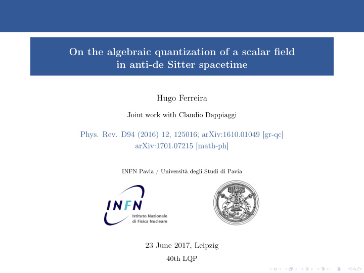 on the algebraic quantization of a scalar field in anti