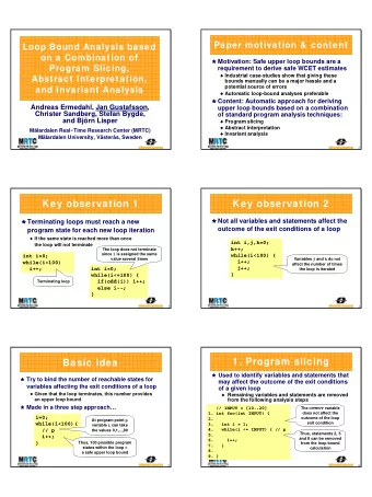 Key observation 1  Key observation 2  Not all variables and statements affect the