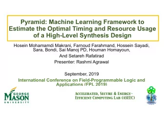 Pyramid: Machine Learning Framework to  Estimate the Optimal Timing and Resource Usage  of a