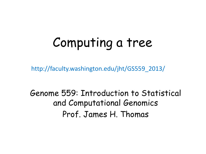 computing a tree