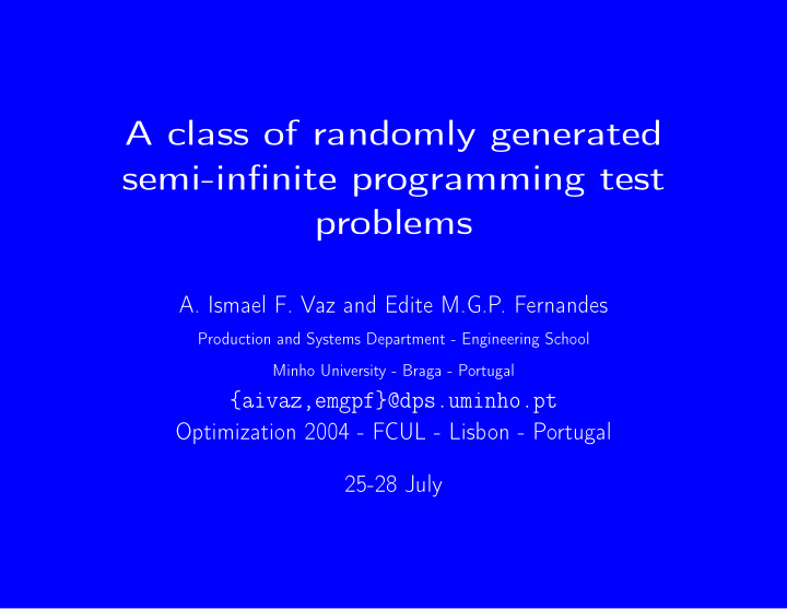 a class of randomly generated semi infinite programming