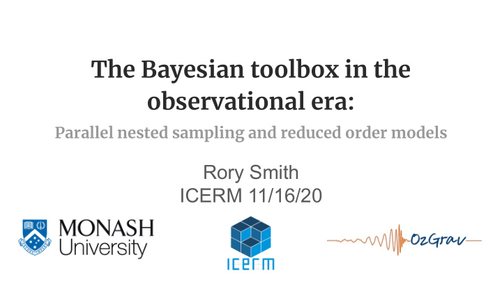 the bayesian toolbox in the observational era