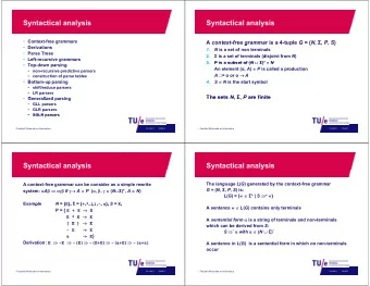 Syntactical analysis  Syntactical analysis  Context-free grammars A context-free grammar is a