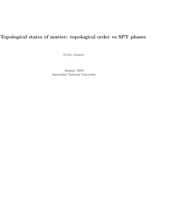 topological states of matter topological order vs spt