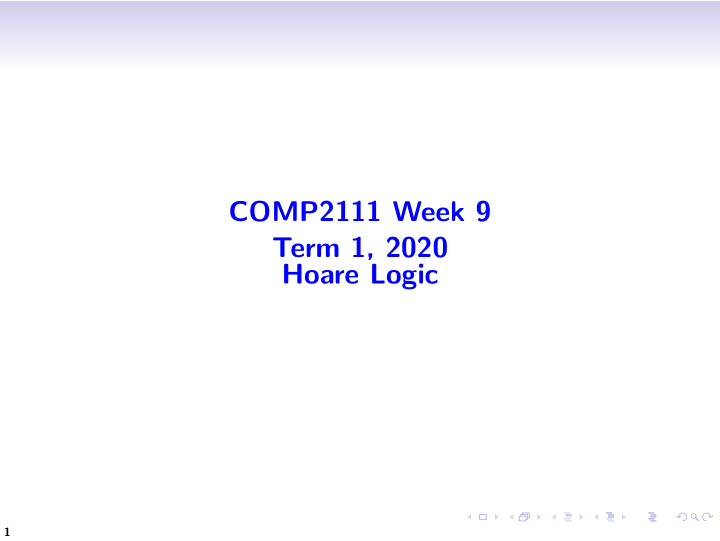 comp2111 week 9 term 1 2020 hoare logic