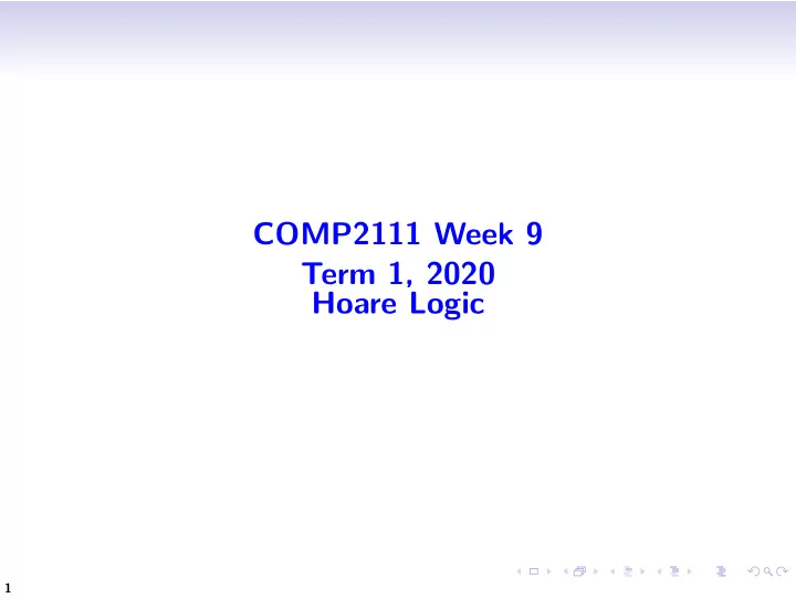comp2111 week 9 term 1 2020 hoare logic