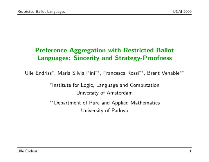 preference aggregation with restricted ballot languages