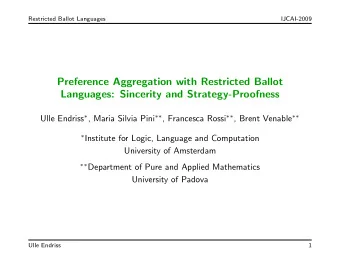 Preference Aggregation with Restricted Ballot  Languages: Sincerity and Strategy-Proofness Ulle
