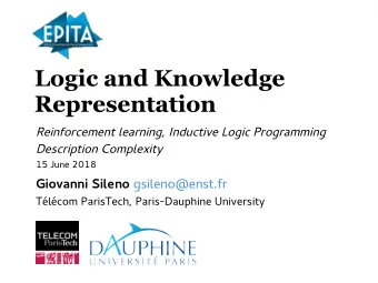 Logic and Knowledge  Representation  R  e  i  n  f  o  r  c  e  m  e  n  t  l  e  a  r  n  i  n  g