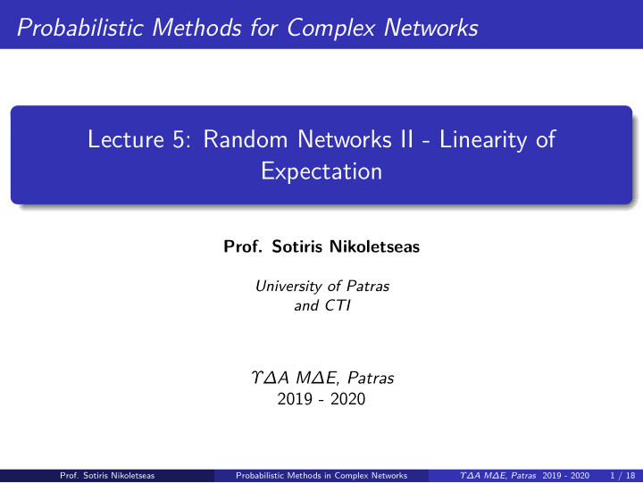 probabilistic methods for complex networks lecture 5
