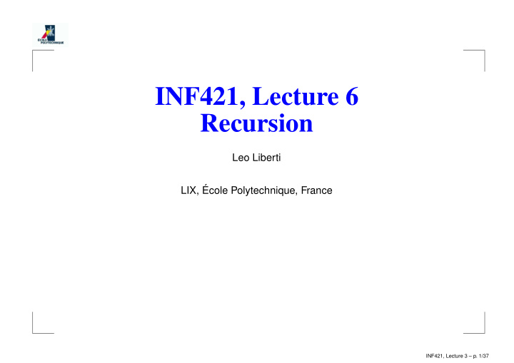 inf421 lecture 6 recursion