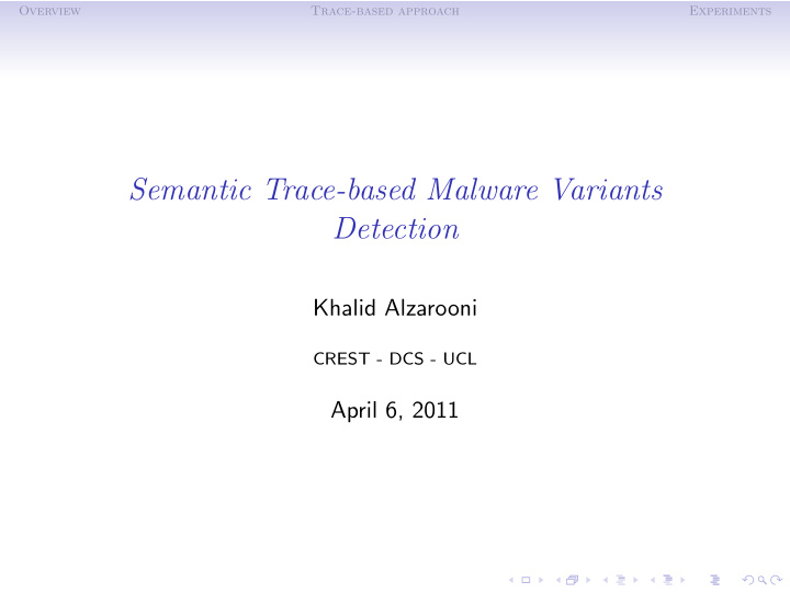 semantic trace based malware variants detection